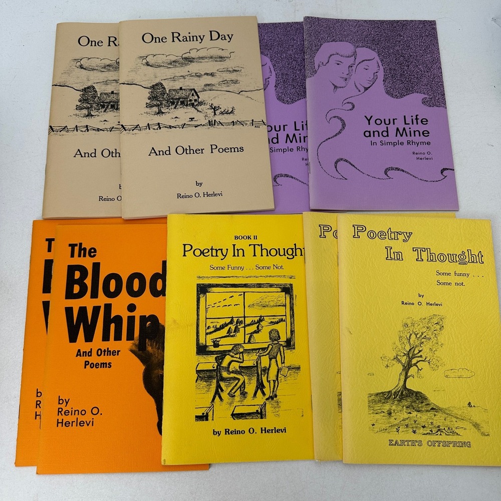 Reino O. Herlevi Poetry Book Lot Poems Your Life Mine Bloody Whip In Thought 70s